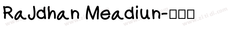 RaJdhan Meadiun字体转换